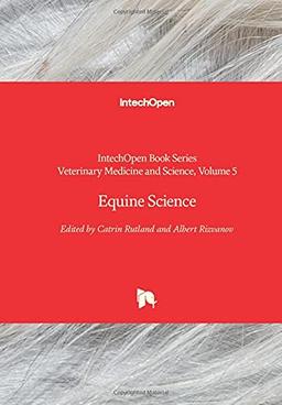 Equine Science (Veterinary Medicine and Science, 5)