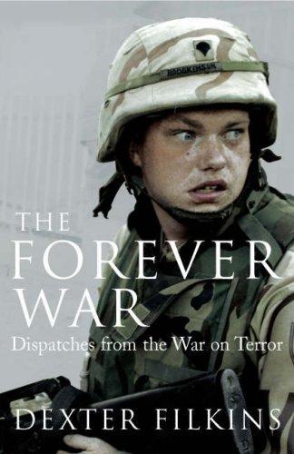 Forever War: Dispatches from the War on Terror