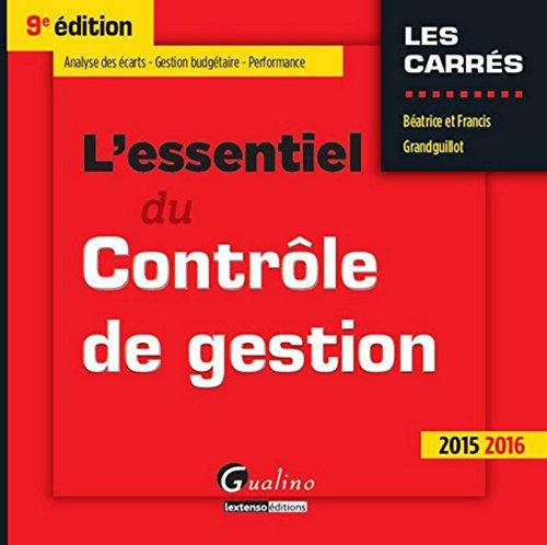 L'essentiel du contrôle de gestion : 2015-2016