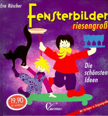 Fensterbilder riesengroß. Die schönsten Ideen