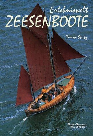 Erlebniswelt Zeesenboote. ... die letzten Zeesenboote