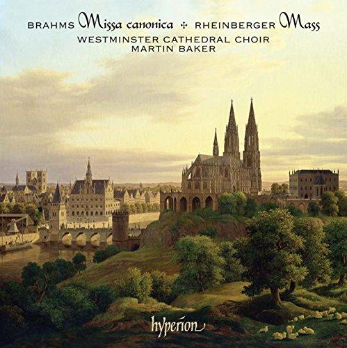 Brahms: Missa canonica / Rheinberger: Mass