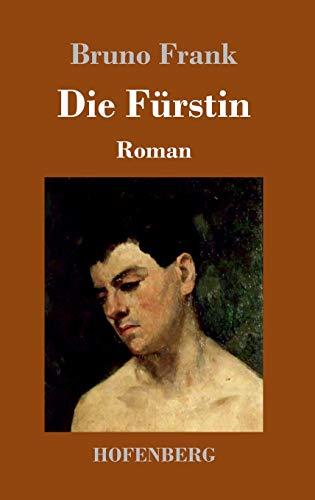 Die Fürstin: Roman