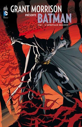 Grant Morrison présente Batman. Vol. 1. L'héritage maudit