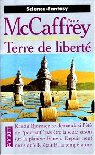 Le cycle des hommes libres, Tome 1 : Terre de liberté (Science Fiction)