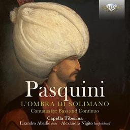 Pasquini:l'Ombra di Solimano