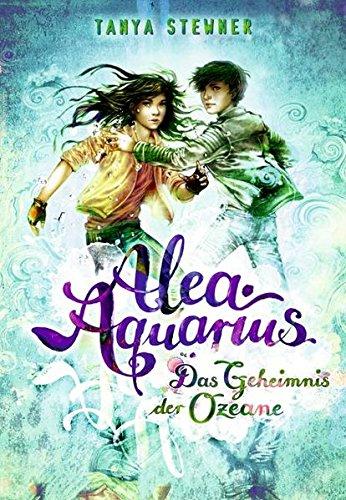 Alea Aquarius. Das Geheimnis der Ozeane: Band 3