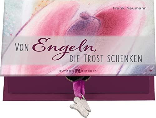 Von Engeln, die Trost schenken