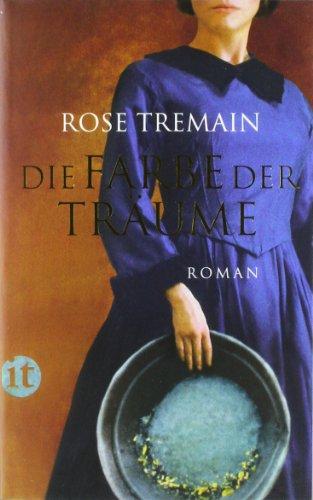 Die Farbe der Träume: Roman (insel taschenbuch)