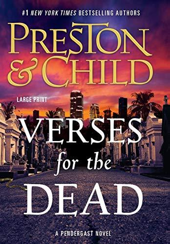 Verses for the Dead (Agent Pendergast Series, 18, Band 18)