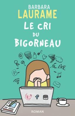 Le cri du bigorneau