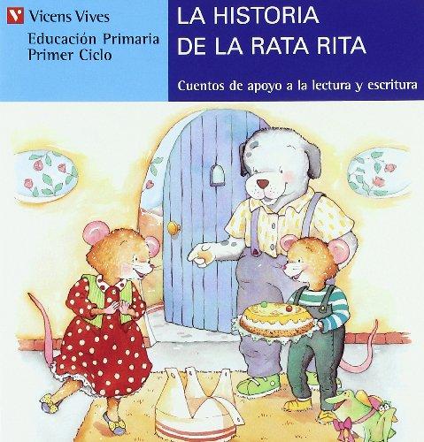 La Historia De La Rata Rita (azul) (Cuentos de Apoyo. serie Azul, Band 6)