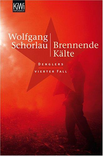 Brennende Kälte: Denglers vierter Fall