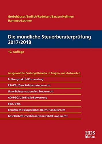 Die mündliche Steuerberaterprüfung 2017/2018