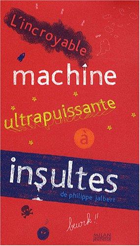 La machine à insultes