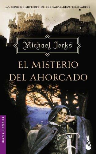 El misterio del ahorcado (Novela histórica, Band 3)