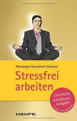 Stressfrei arbeiten