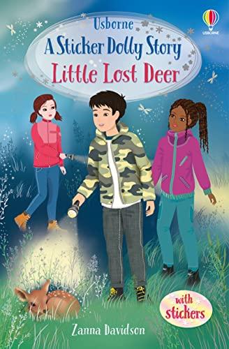 Little Lost Deer: An Animal Rescue Dolls Story (Sticker Dolly Stories)