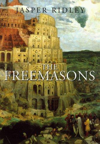 The Freemasons (History and Politics)