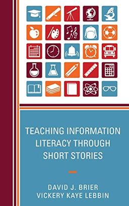 Teaching Information Literacy through Short Stories