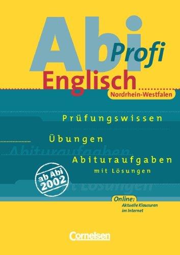 Abi-Profi Englisch - Nordrhein-Westfalen: Abi-Profi Englisch, Ausgabe Nordrhein-Westfalen