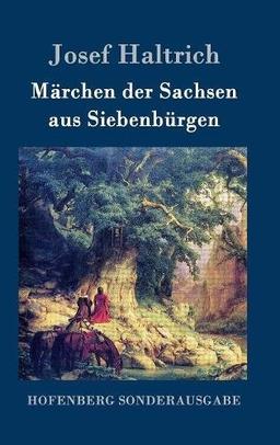 Märchen der Sachsen aus Siebenbürgen