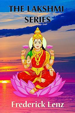 The Lakshmi Series