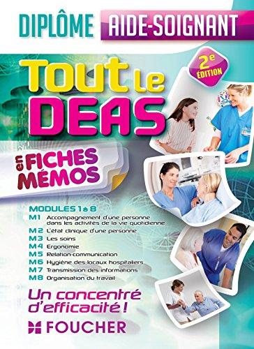 Tout le DEAS en fiches mémos : diplôme aide-soignant : modules 1 à 8