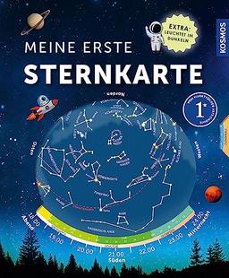 Meine erste Sternkarte: Unsere Sternzeichen, Planeten und die Milchstraße erkennen und finden. Tolles Extra: Sternkarte leuchtet im Dunkeln.Kosmos - die Nr. 1 im Bereich Astronomie!