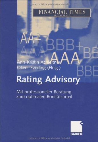 Rating Advisory: Mit professioneller Beratung zum optimalen Bonitätsurteil