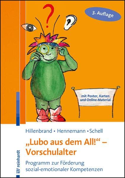 "Lubo aus dem All!" - Vorschulalter: Programm zur Förderung sozial-emotionaler Kompetenzen