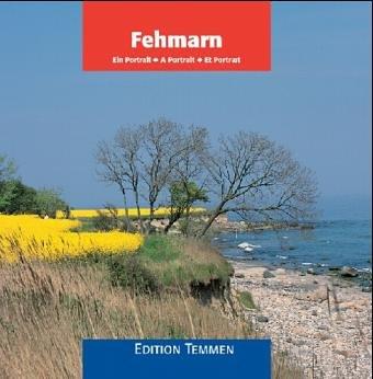 Fehmarn: Ein Portrait