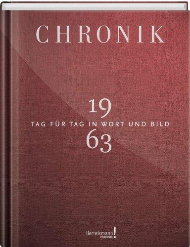 Chronik Jubiläumsband 1963: Tag für Tag in Wort und Bild