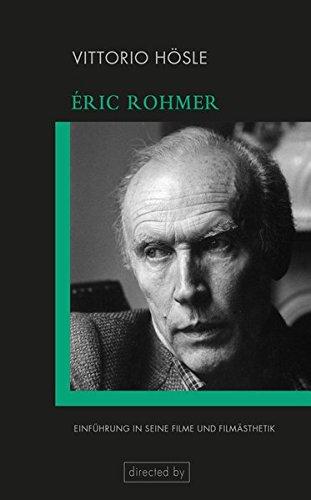 Éric Rohmer: Einführung in seine Filme und Filmästhetik (directed by)