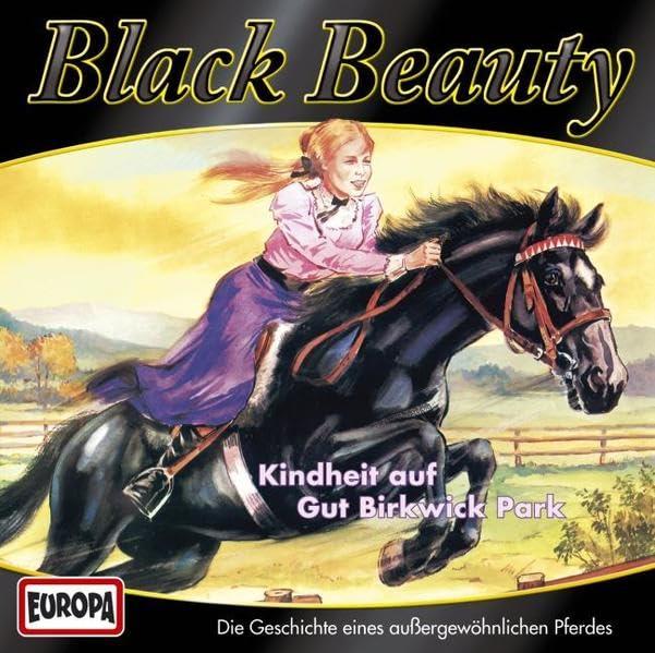 Black Beauty - CD / Kindheit auf Gut Birtwick Park (Hörspiele von EUROPA)