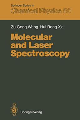 Molecular and Laser Spectroscopy (Springer Series in Chemical Physics, 50, Band 50)