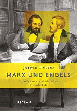 Marx und Engels: Porträt einer intellektuellen Freundschaft