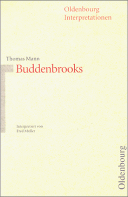 Thomas Mann, Buddenbrooks: Interpretation