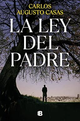 La ley del padre (La Trama)