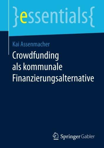 essentials: Crowdfunding als kommunale Finanzierungsalternative