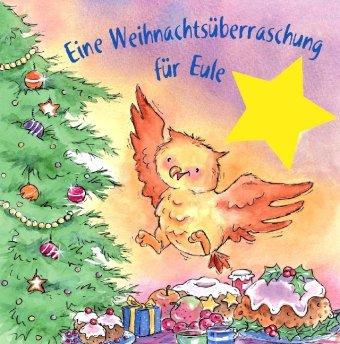 Eine Weihnachtsüberraschung für Eule