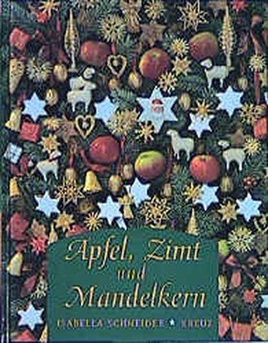 Apfel, Zimt und Mandelkern: Weihnachtsduftbuch