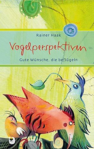 Vogelperspektiven: Gute Wünsche, die beflügeln (Eschbacher Präsent)