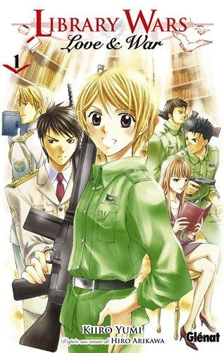 Library wars : love & war. Vol. 1