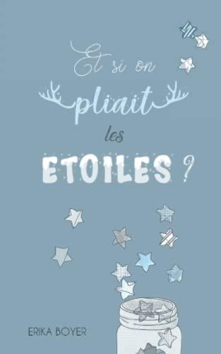 Et si on pliait les étoiles ?