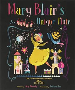 Mary Blair's Unique Flair: The Girl Who Became One of the Disney Legends