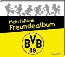 Mein Fußball Freundealbum - BVB Borussia Dortmund 2012/2013