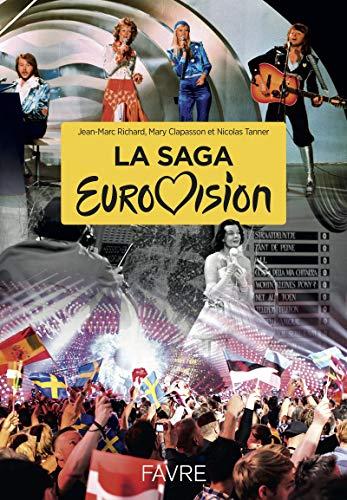 La saga Eurovision