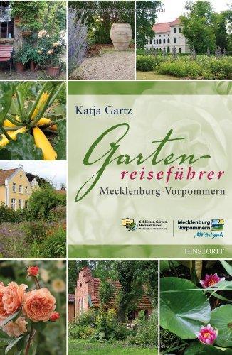 Gartenreiseführer Mecklenburg-Vorpommern