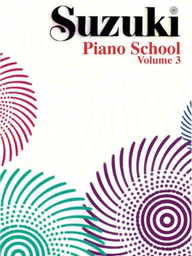 Piano School 3. Klavier: 003 (Suzuki Piano School)